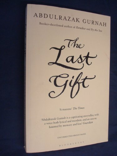 9780747599944: The Last Gift: By the winner of the 2021 Nobel Prize in Literature