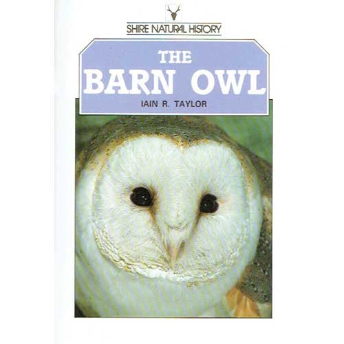 Imagen de archivo de The Barn Owl (Shire Natural History): 42 a la venta por WorldofBooks