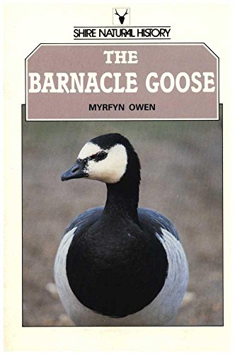 Stock image for The Barnacle Goose (Shire natural history) for sale by WorldofBooks