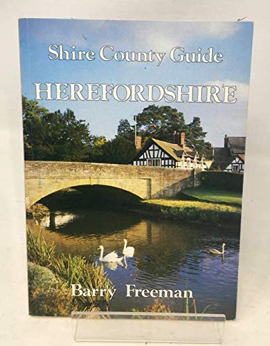 Imagen de archivo de Herefordshire and the Black Mountains (Shire county guide) a la venta por WorldofBooks