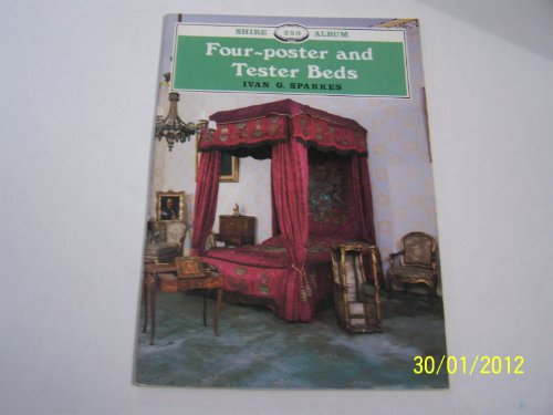 Beispielbild fr Four-poster and Tester Beds: 253 (Shire album) zum Verkauf von WorldofBooks