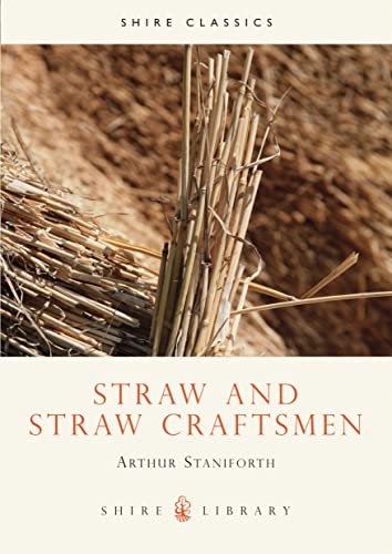 Beispielbild fr Straw and Straw Craftsmen zum Verkauf von WorldofBooks