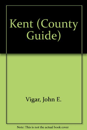 Beispielbild fr Kent (County Guide) zum Verkauf von AwesomeBooks
