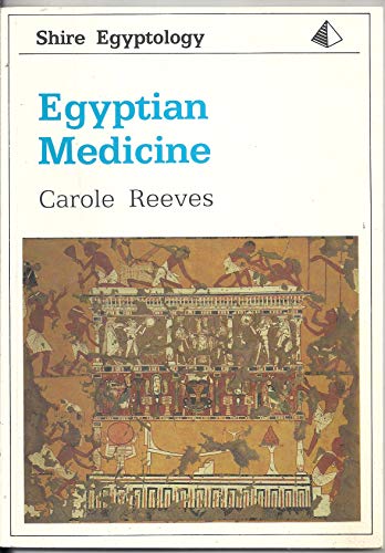 Imagen de archivo de Egyptian Medicine (Shire Egyptology) a la venta por Richard Sylvanus Williams (Est 1976)