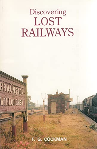 9780747801658: Discovering Lost Railways