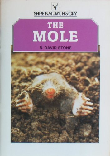 Stock image for The Mole: No. 61 (Shire Natural History S.) for sale by WorldofBooks