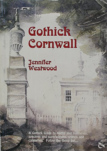 Stock image for Gothick Cornwall: No. 3 (Gothick Guides) for sale by WorldofBooks