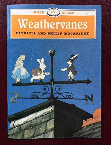 Imagen de archivo de Weathervanes a la venta por Chequamegon Books