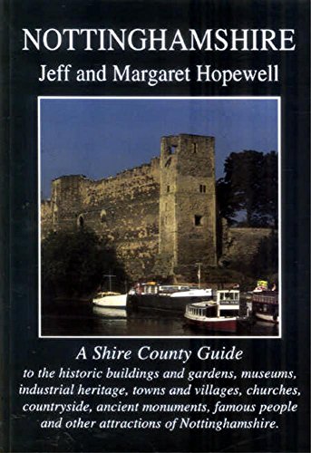 Imagen de archivo de Nottinghamshire (Shire County Guides) a la venta por Goldstone Books