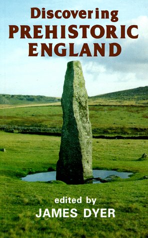 Beispielbild fr Discovering Prehistoric England zum Verkauf von Wonder Book