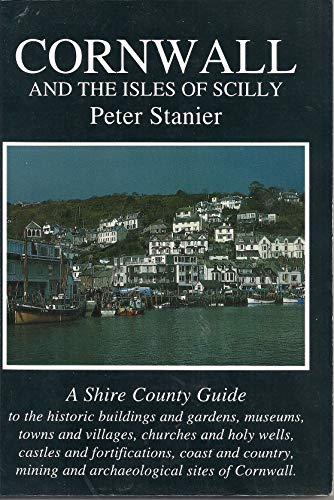 Beispielbild fr Cornwall: And the Isles of Scilly: No. 14 (Shire County Guides) zum Verkauf von WorldofBooks