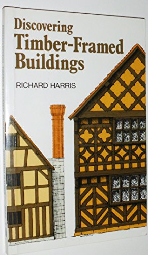 Imagen de archivo de Timber-framed Buildings (Discovering S.) a la venta por WorldofBooks