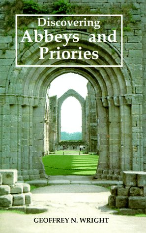 9780747802457: Discovering Abbeys and Priories