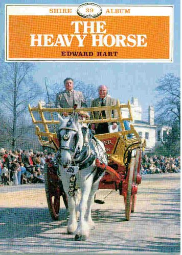 Stock image for The Heavy Horse (Shire Album) for sale by AwesomeBooks