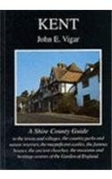 Beispielbild fr Kent: No. 19 (Shire County Guides) zum Verkauf von WorldofBooks