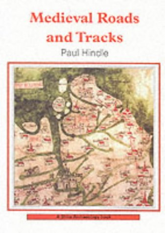 Stock image for Medieval Roads and Tracks (Shire Archaeology) for sale by WorldofBooks