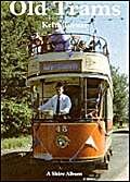 Stock image for Old Trams: No. 148 (Shire Album S.) for sale by WorldofBooks