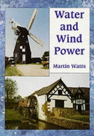 Beispielbild fr Water and Wind Power by Martin Watts zum Verkauf von WorldofBooks