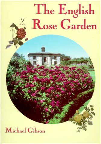 Stock image for English Rose Garden for sale by Lewes Book Centre