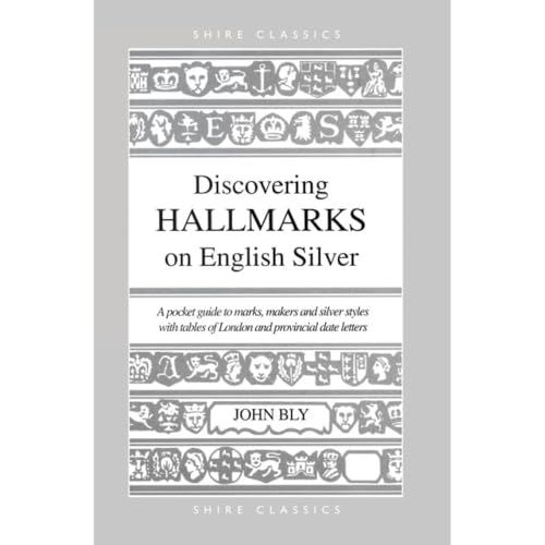 Beispielbild fr Discovering Hallmarks on English Silver (Shire Discovering) zum Verkauf von BooksRun