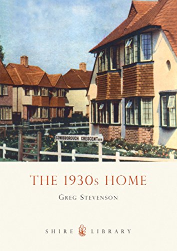 Imagen de archivo de The 1930s Home (Shire Albums): 381 (Shire Library) a la venta por Richard Sylvanus Williams (Est 1976)