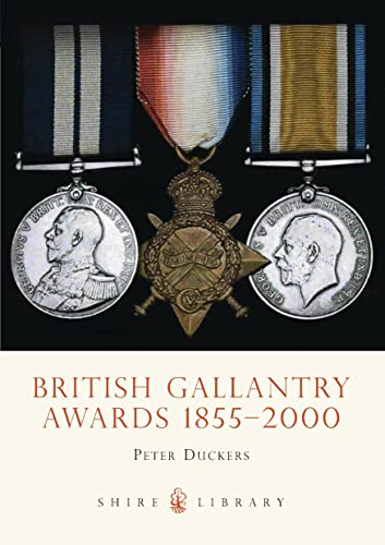 Stock image for British Gallantry Awards, 1855-2000 (Shire Album): 39 (Shire Library) for sale by WorldofBooks