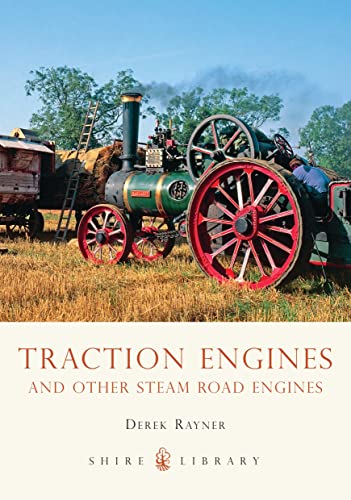 Stock image for Traction Engines and other Steam Road Engines for sale by Lewes Book Centre