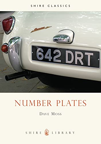 Stock image for Number Plates: A History of Vehicle Registration in Britain (Shire Album): 419 (Shire Library) for sale by Lewes Book Centre