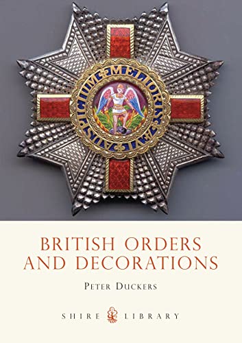 Stock image for British Orders and Decorations for sale by Better World Books