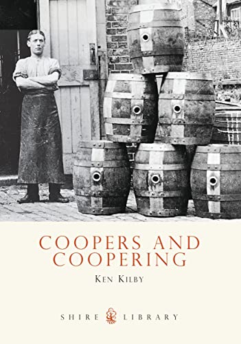 Beispielbild fr Coopers and Coopering (Shire Album) zum Verkauf von Brit Books