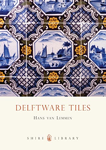 9780747806110: Delftware Tiles