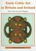 9780747806134: Early Celtic Art in Britain and Ireland (Shire Archaeology)