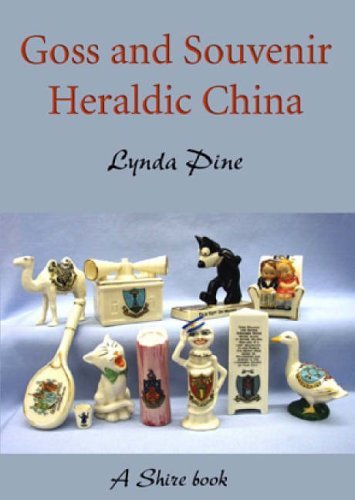 Beispielbild fr Goss and Souvenir Heraldic China zum Verkauf von Lewes Book Centre