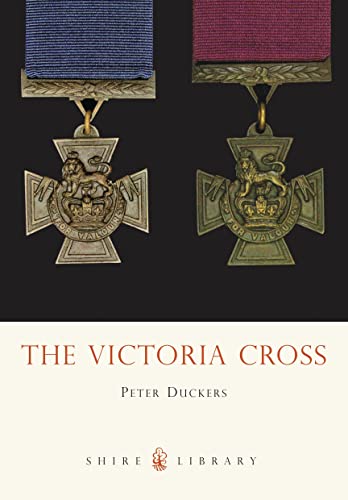 Stock image for The Victoria Cross (Shire Album) for sale by WorldofBooks