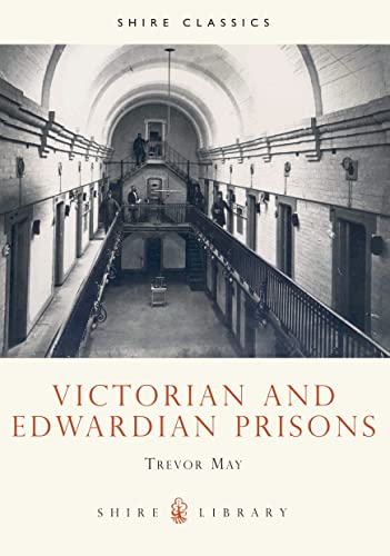 Stock image for Victorian and Edwardian Prisons (Shire Album) (Shire Album S.) for sale by WorldofBooks