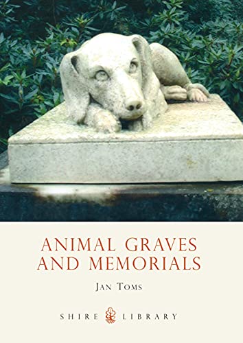 Beispielbild fr Animal Graves and Memorials (Shire Library) zum Verkauf von HPB-Diamond
