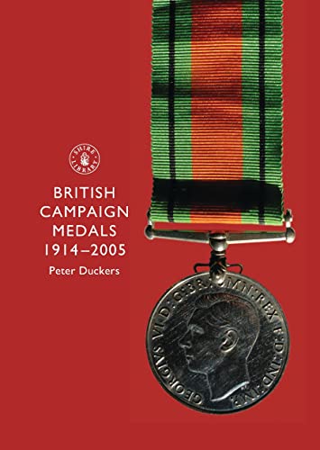 9780747806493: British Campaign Medals, 1914-2005 (Shire Album S.)