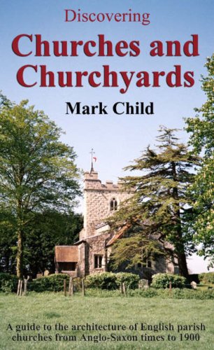 Imagen de archivo de Churches and Churchyards (Discovering): 298 (Discovering S.) a la venta por Goldstone Books