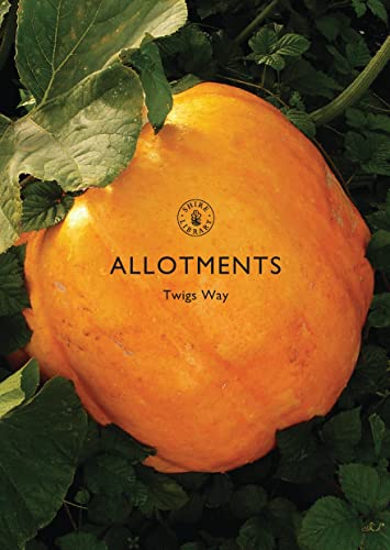 Beispielbild fr Allotments (Shire Library) zum Verkauf von WorldofBooks