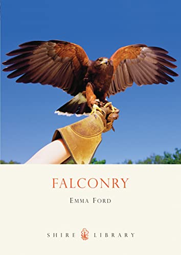 Stock image for Falconry (Shire Library) for sale by Lewes Book Centre