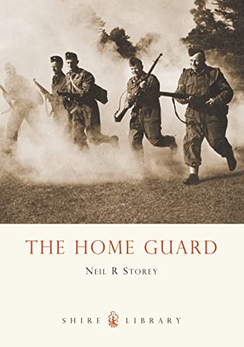 Imagen de archivo de The Home Guard (Shire Library) a la venta por Half Price Books Inc.