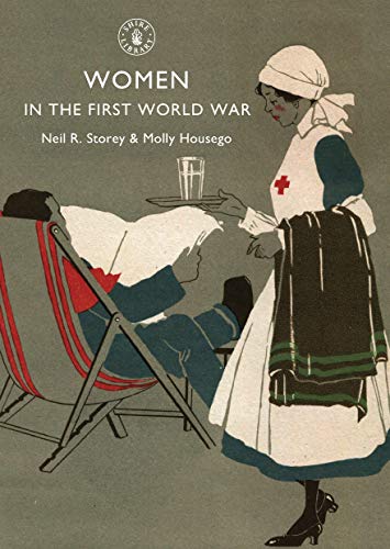 9780747807520: Women in the First World War: No. 575 (Shire Library)