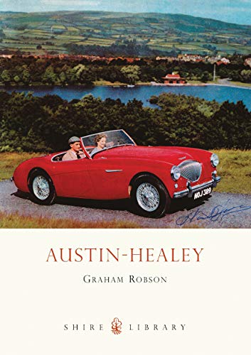 Beispielbild fr Austin-Healey: No. 585 (Shire Library) zum Verkauf von WorldofBooks