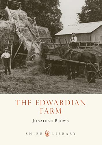 Beispielbild fr The Edwardian Farm (Shire Library) zum Verkauf von WorldofBooks