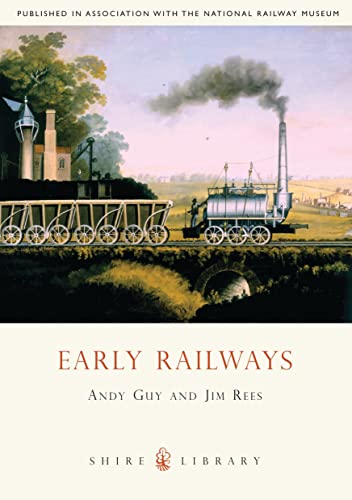 Beispielbild fr Early Railways: 1569-1830: 612 (Shire Library) zum Verkauf von WorldofBooks