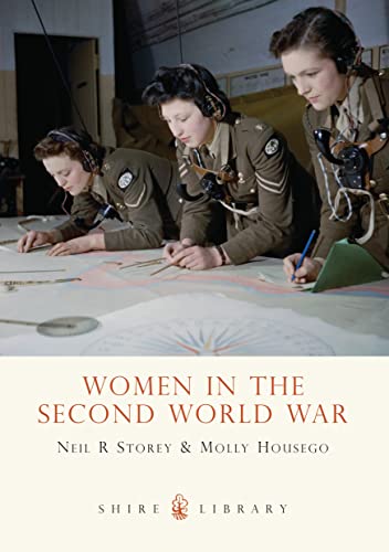 Beispielbild fr Women in the Second World War (Shire Library) zum Verkauf von Wonder Book