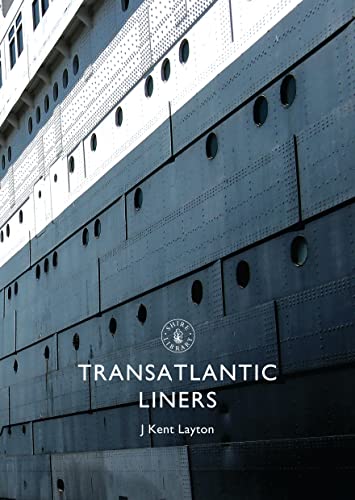 Beispielbild fr Transatlantic Liners (Shire Library): 660 zum Verkauf von WorldofBooks