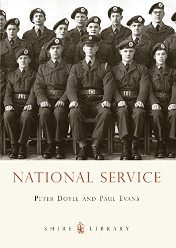 Imagen de archivo de National Service: 664 (Shire Library) a la venta por Goldstone Books