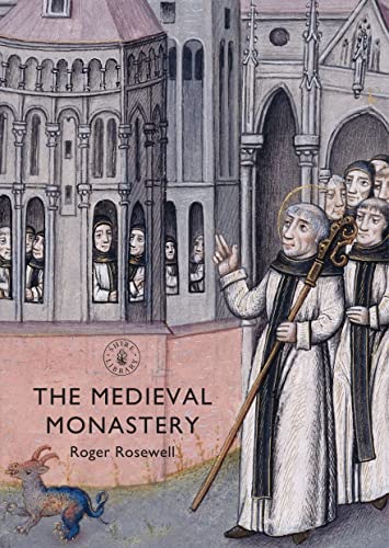 Stock image for The Medieval Monastery (Shire Library) for sale by Firefly Bookstore