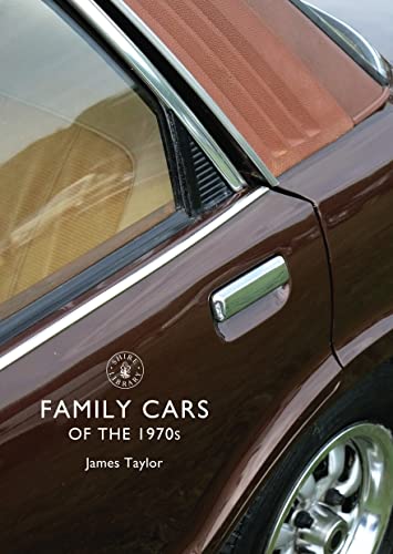 Stock image for Family Cars of the 1970S for sale by Blackwell's